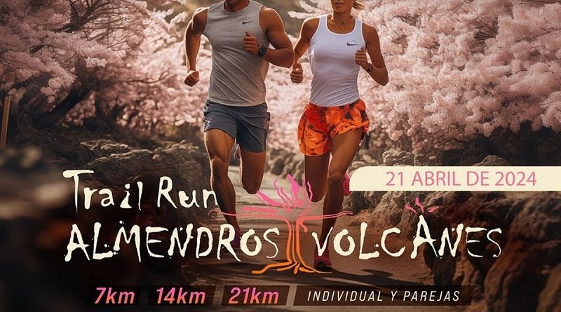 Trail Run Almendros y Volcanes